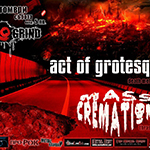 Act of Grotesque (Burgas, BG) + Mass Cremation (Varna, Bg) Live @ Bar Grind