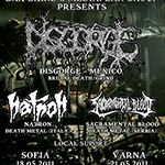 DISGORGE (Mexico), NATRON (Italy) & SACRAMENTAL BLOOD (Serbia) Sofia/Varna