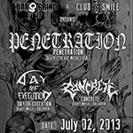 PENETRATION (USA) + DAY OF EXECUTION (BG) + CONCRETE (BG) Live @ club Smile (02.07.2013)