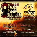 POPPY SEED GRINDER (Cze) + support Live in Plovdiv